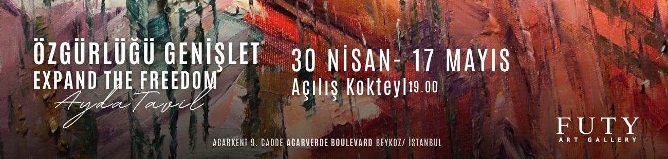 Futy Art Gallery, 30 Nisan’da Ayda Tavil’in dördüncü kişisel sergisi Özgürlüğü Genişlet’i izleyiciyle buluşturuyor.
